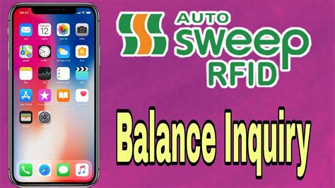 Autosweep RFID: Balance Inquiry with and without an APP.